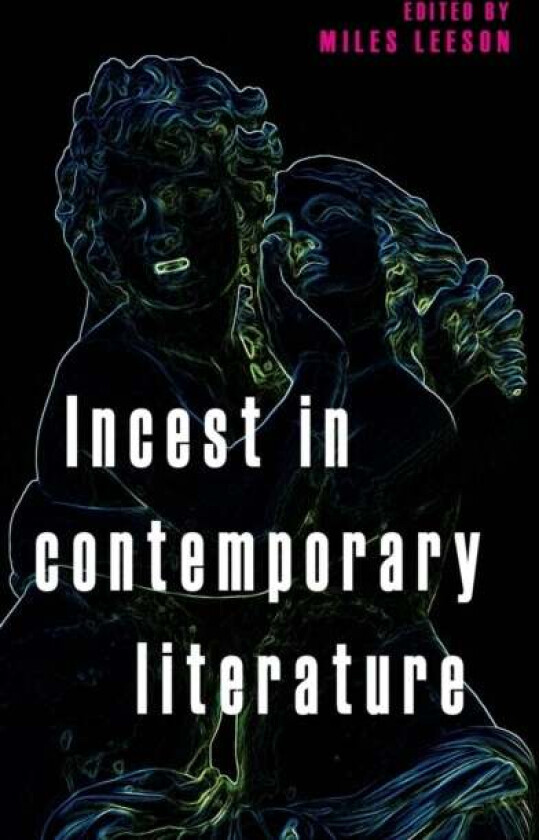 Incest in Contemporary Literature
