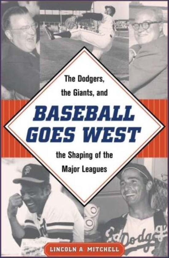 Baseball Goes West av Lincoln A. Mitchell