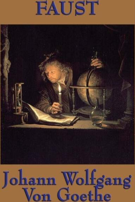 Faust av Johann Wolfgang von Goethe