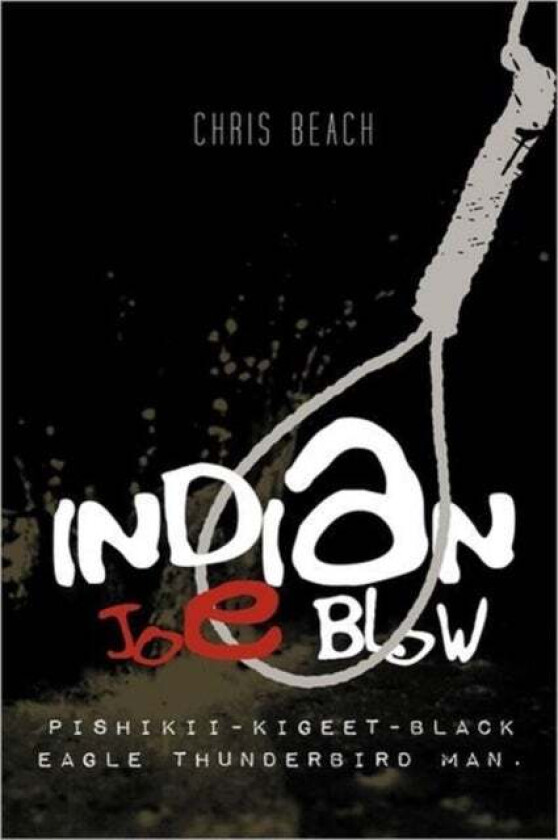 Indian Joe Blow av Chris Beach