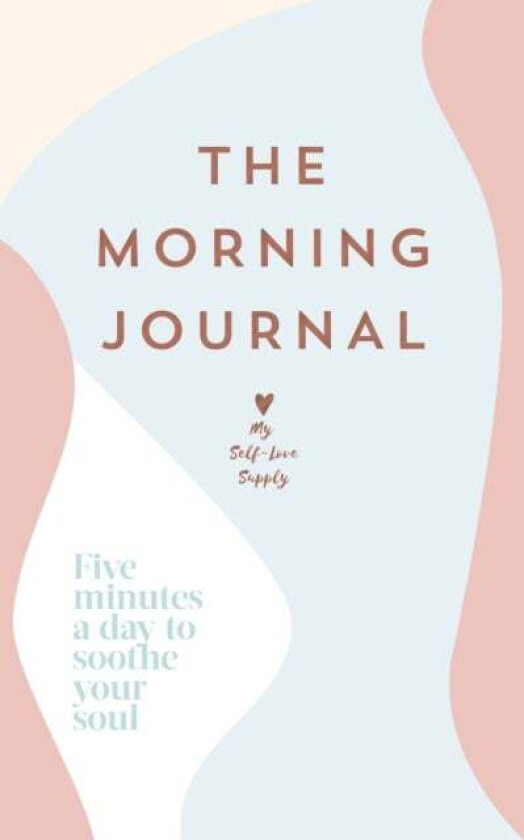The Morning Journal av My Self-Love Supply