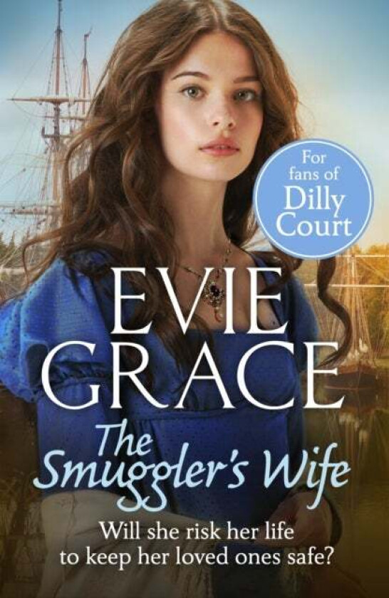 The Smuggler¿s Wife av Evie Grace