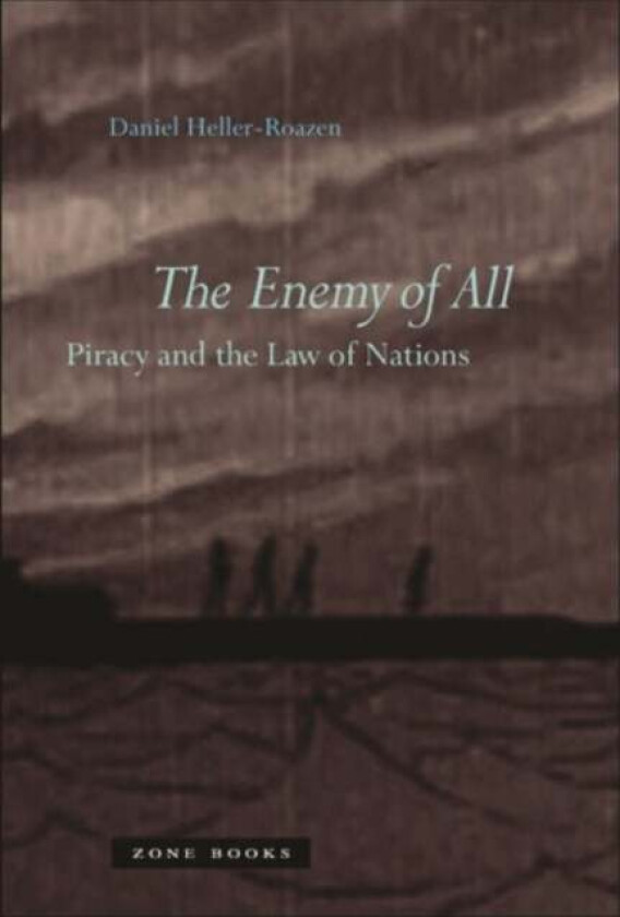 The Enemy of All av Daniel (Princeton University) Heller-Roazen