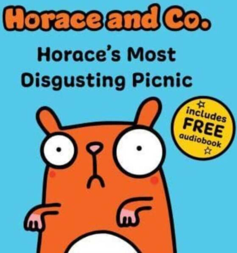 Horace & Co: Horace's Most Disgusting Picnic av Flossy and Jim