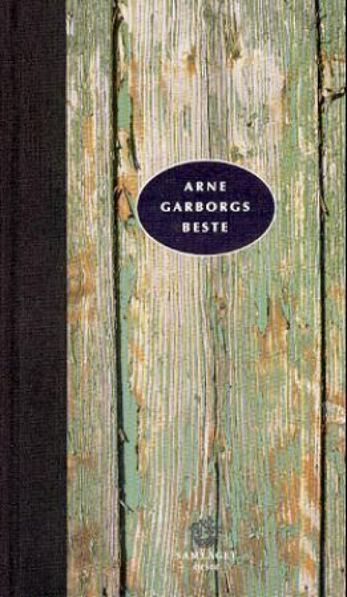 Arne Garborgs beste av Arne Garborg