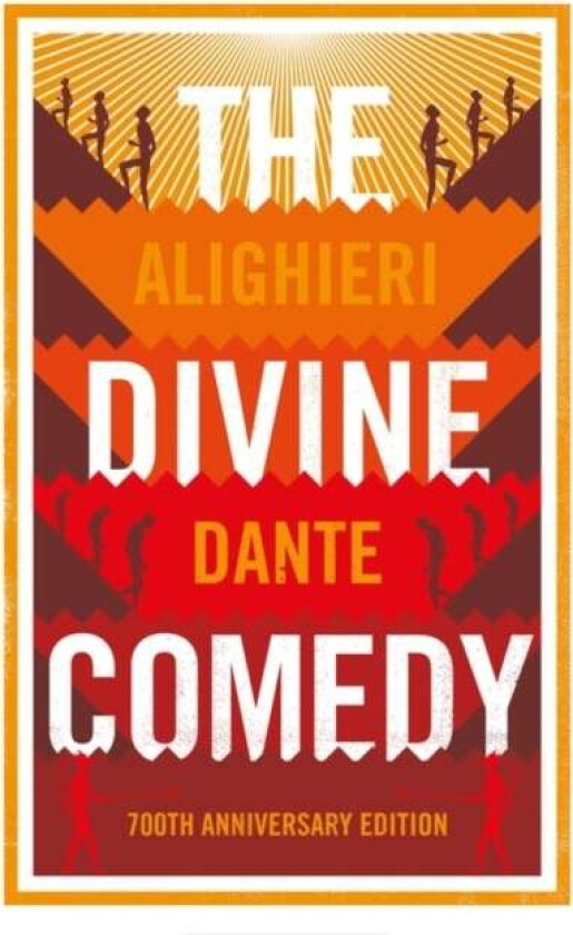 The Divine Comedy: Anniversary Edition av Dante Alighieri