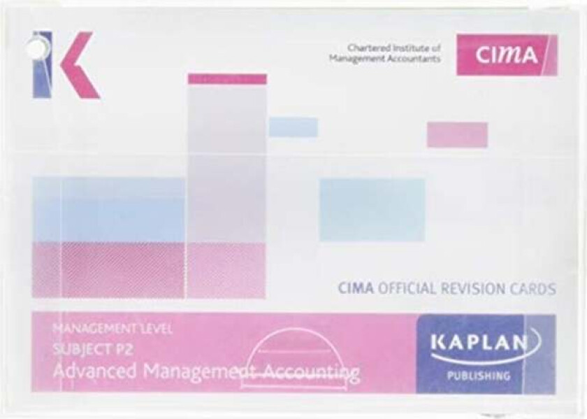 P2 ADVANCED MANAGEMENT ACCOUNTING - REVISION CARDS av KAPLAN PUBLISHING