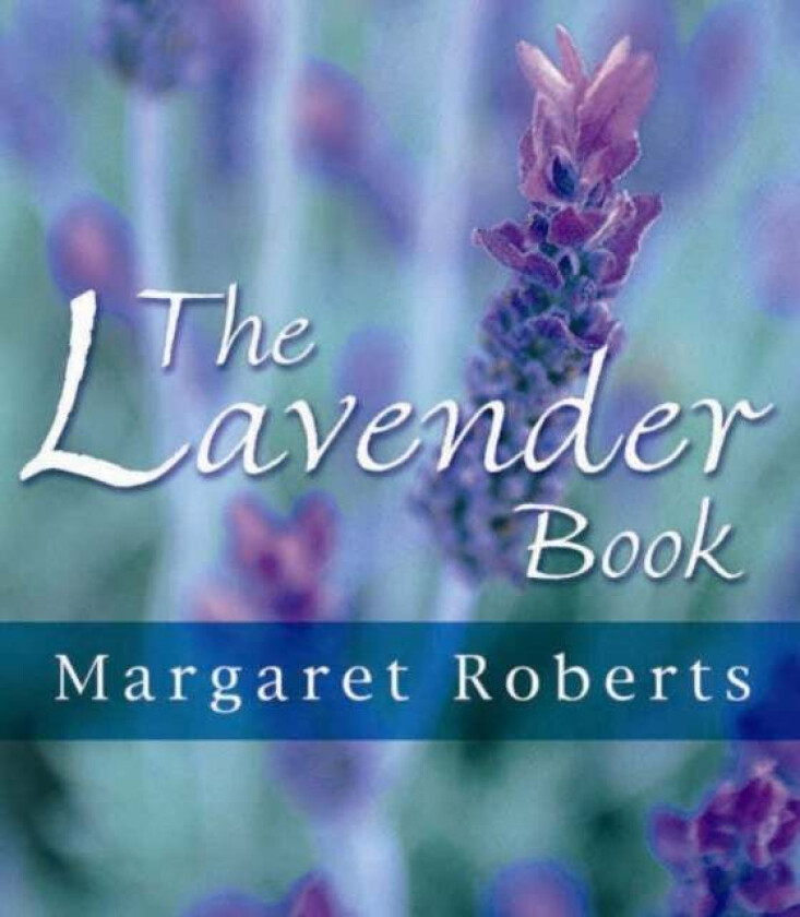 The lavender book av Margaret Roberts