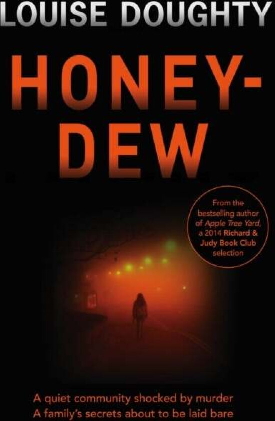 Honey-Dew av Louise Doughty