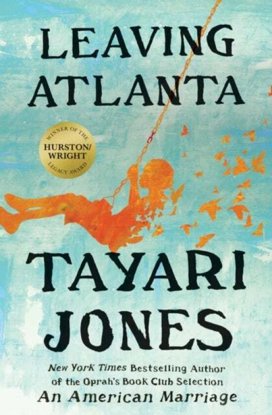 Leaving Atlanta av Tayari Jones