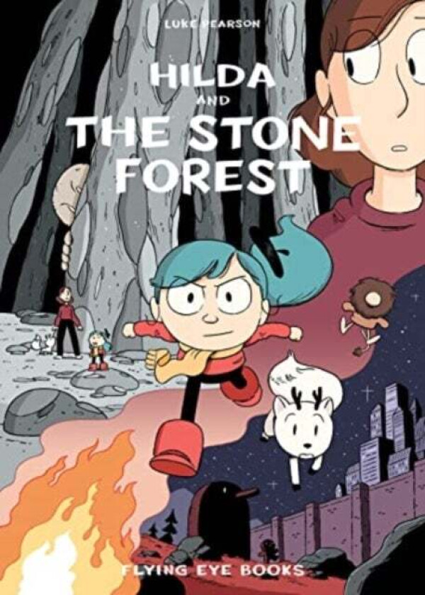 Hilda and the Stone Forest av Luke Pearson