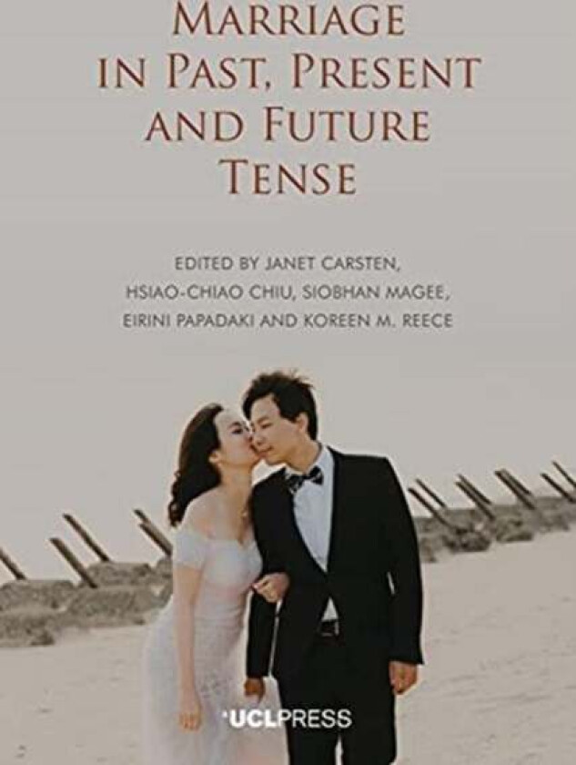 Marriage in Past, Present and Future Tense