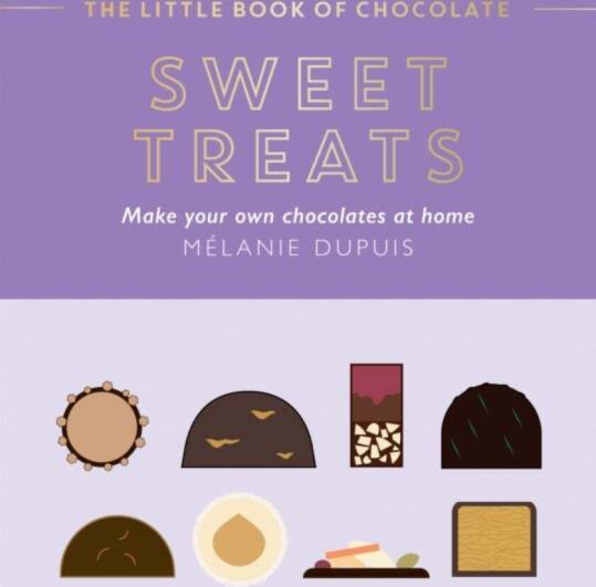 The Little Book Of Chocolate: Sweet Treats Av Melanie Dupuis