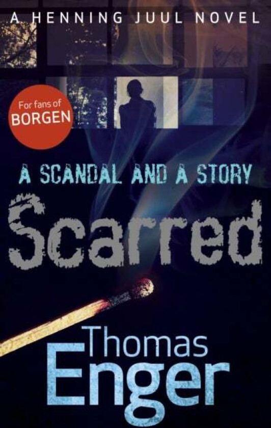 Scarred av Thomas Enger