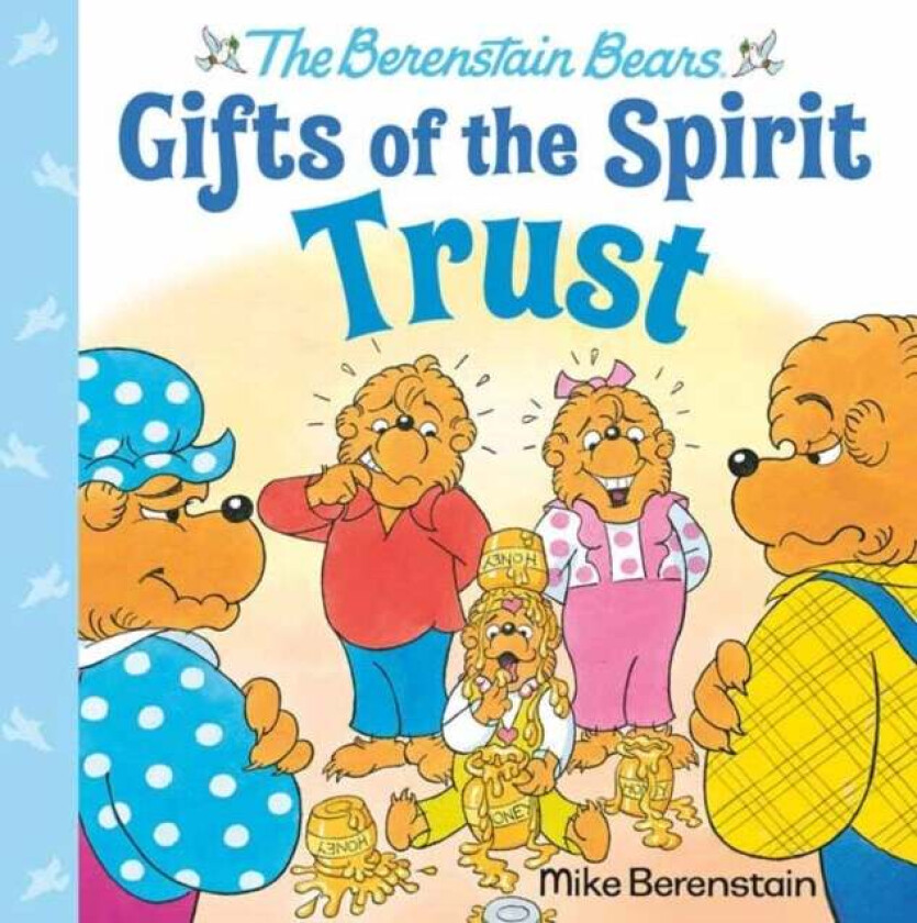 Trust (Berenstain Bears Gifts of the Spirit) av Mike Berenstain