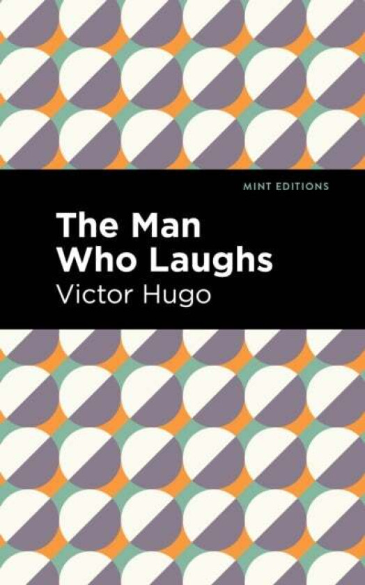 The Man Who Laughs av Victor Hugo