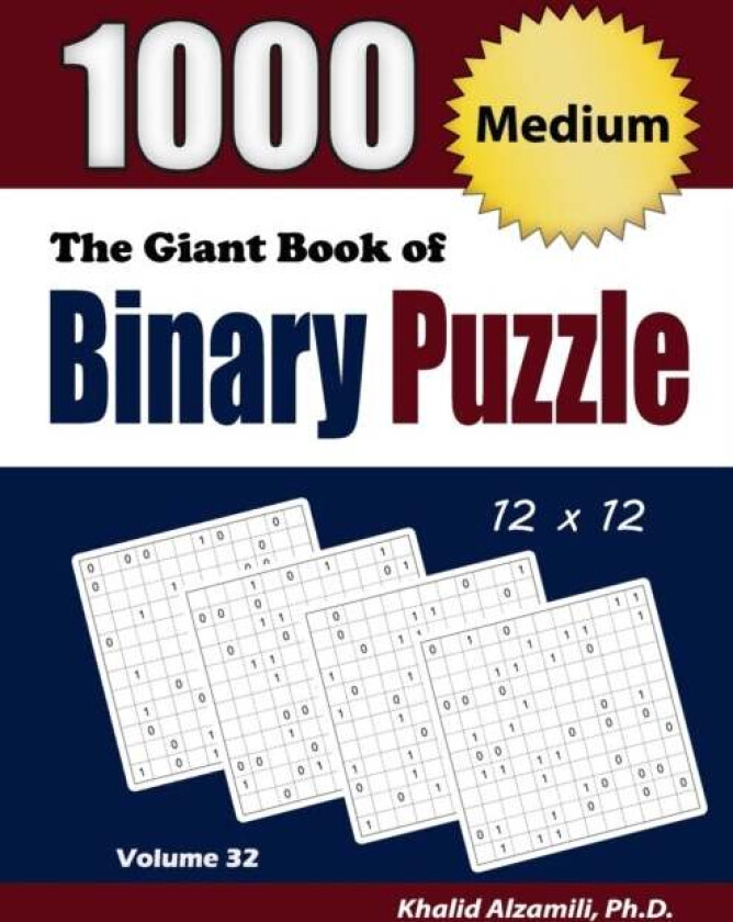 The Giant Book of Binary Puzzle av Alzamili Khalid Alzamili