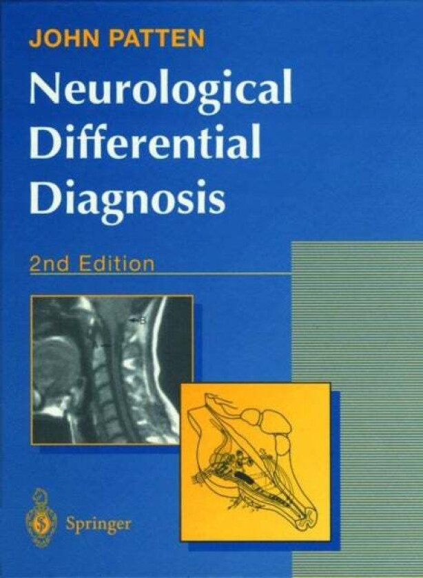 Neurological Differential Diagnosis av John P. Patten