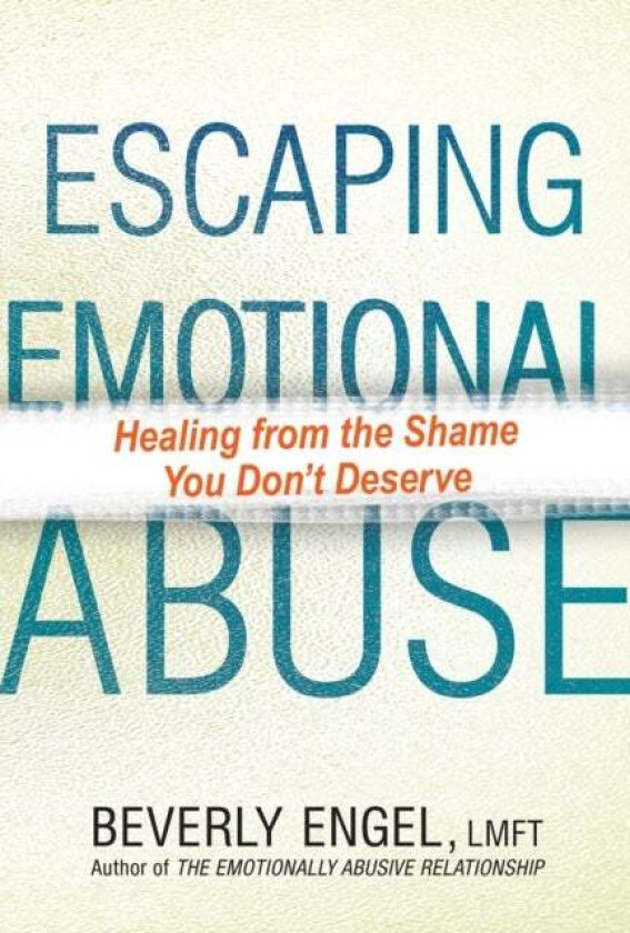 Escaping Emotional Abuse av Beverly Engel