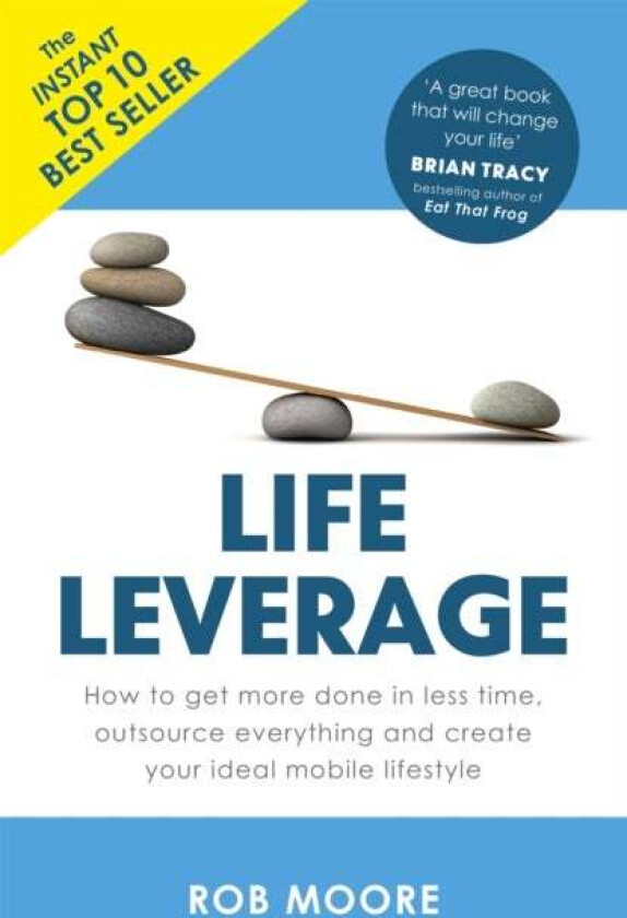 Life Leverage av Rob Moore