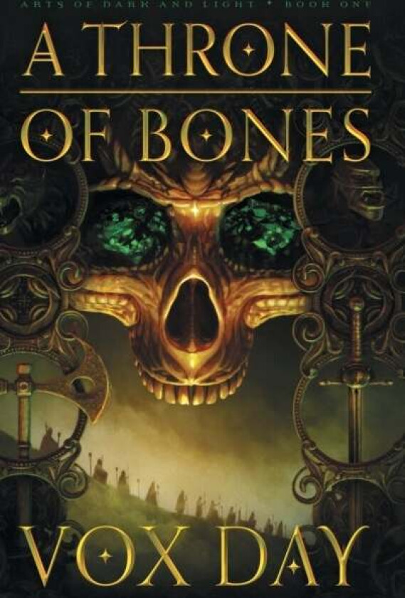A Throne of Bones av Vox Day