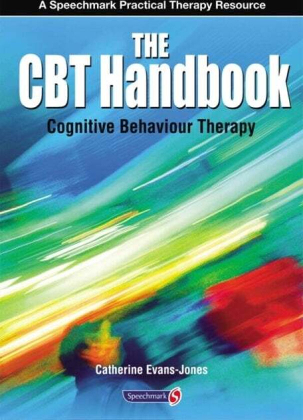 The CBT Handbook av Catherine Evans-Jones