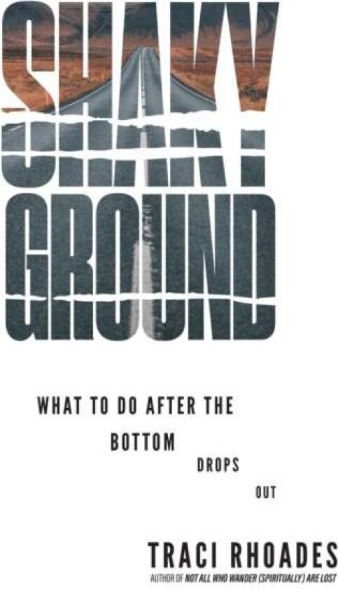 Shaky Ground av Traci Rhoades