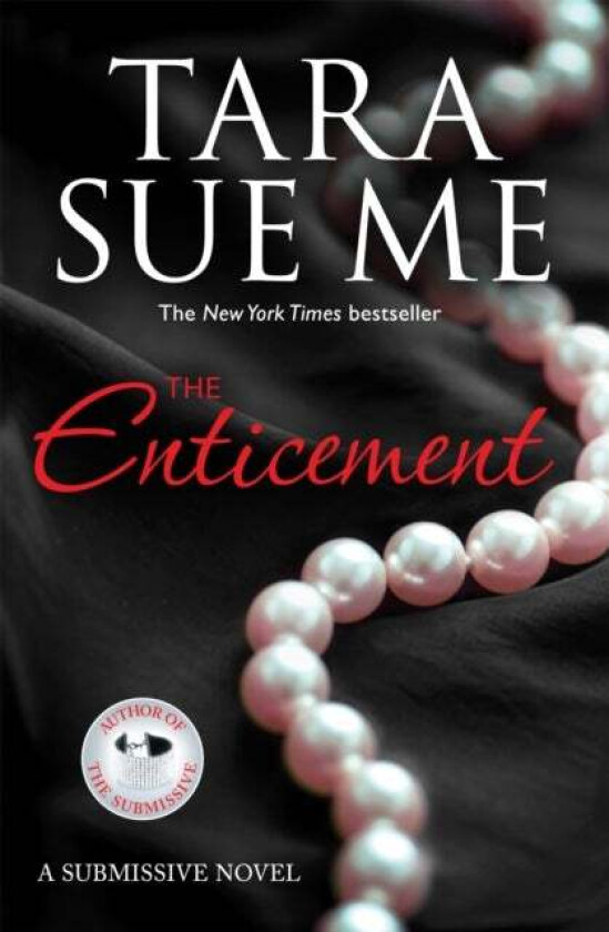 The Enticement: Submissive 4 av Tara Sue Me