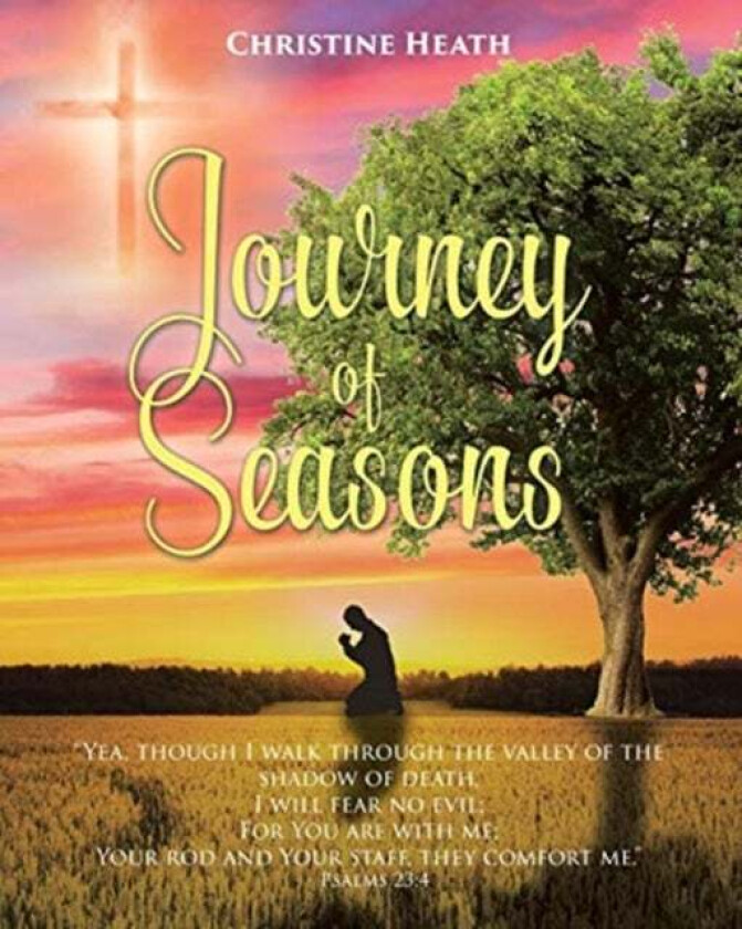 Journey of Seasons av Christine Heath