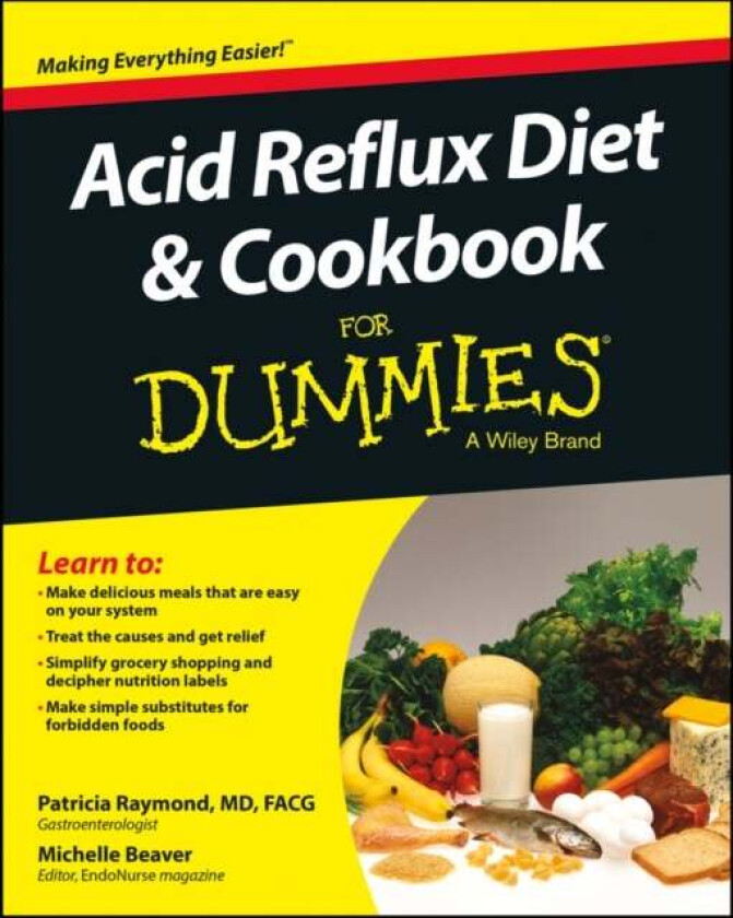 Acid Reflux Diet & Cookbook For Dummies av Patricia Raymond, Michelle Beaver