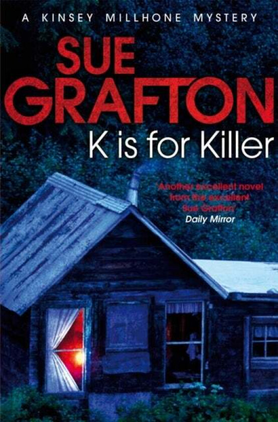 K is for Killer av Sue Grafton