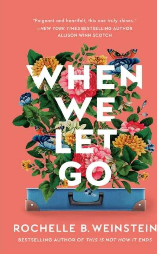 When We Let Go av Rochelle B. Weinstein