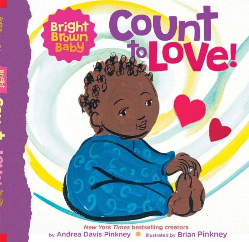 Count to LOVE! (Bright Brown Baby Board Book) av Andrea Davis Pinkney
