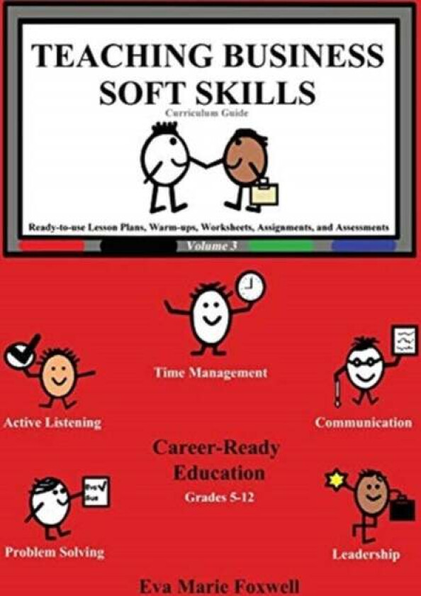 Teaching Business Soft Skills av Eva Marie Foxwell