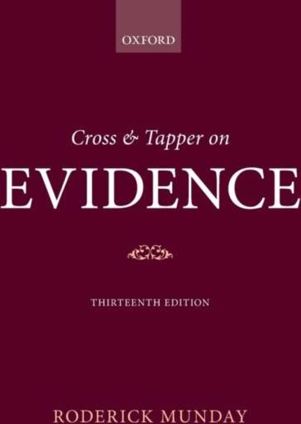 Cross & Tapper on Evidence av Roderick (Reader Emeritus in Law Reader E Munday