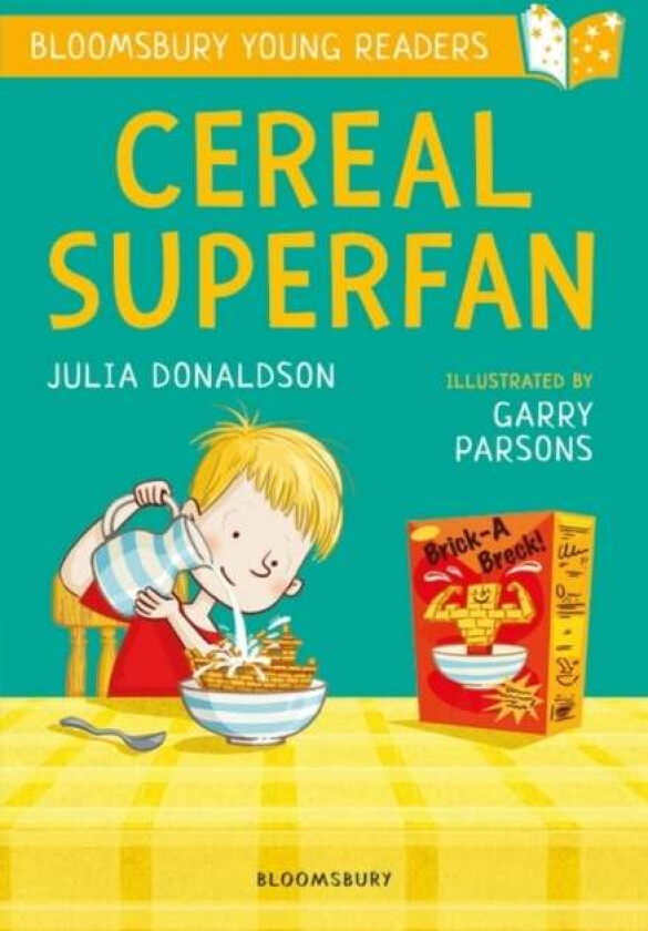 Cereal Superfan: A Bloomsbury Young Reader av Julia Donaldson