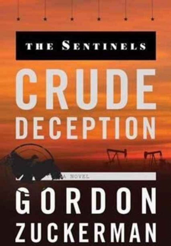 Crude Deception av MR Gordon Zuckerman