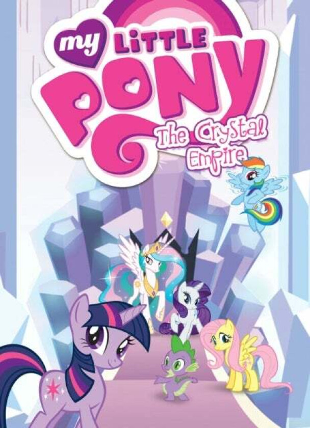 My Little Pony: The Crystal Empire av Meghan McCarthy
