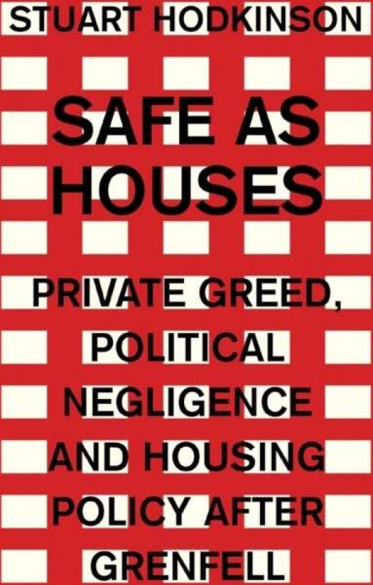 Safe as Houses av Stuart Hodkinson