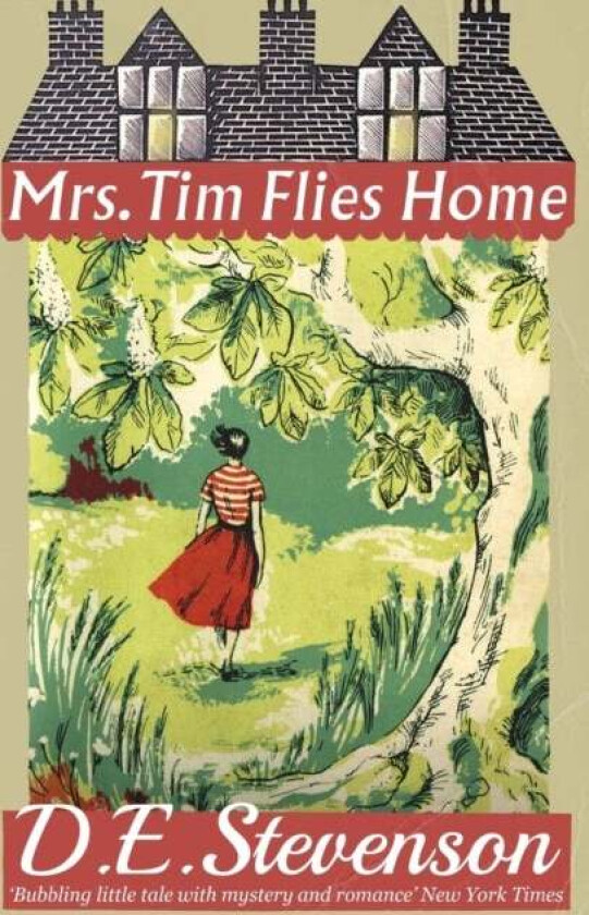 Mrs. Tim Flies Home av D. E. Stevenson