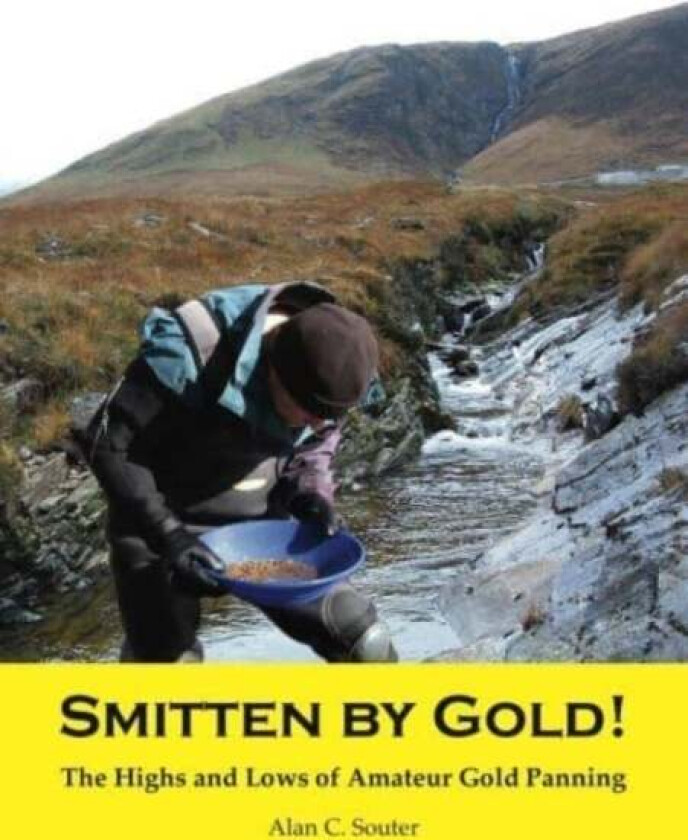 Smitten by Gold av Alan C Souter