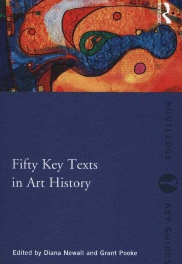 Fifty Key Texts in Art History