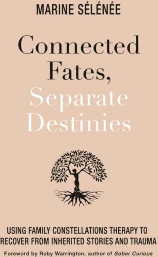 Connected Fates, Separate Destinies av Marine Selenee