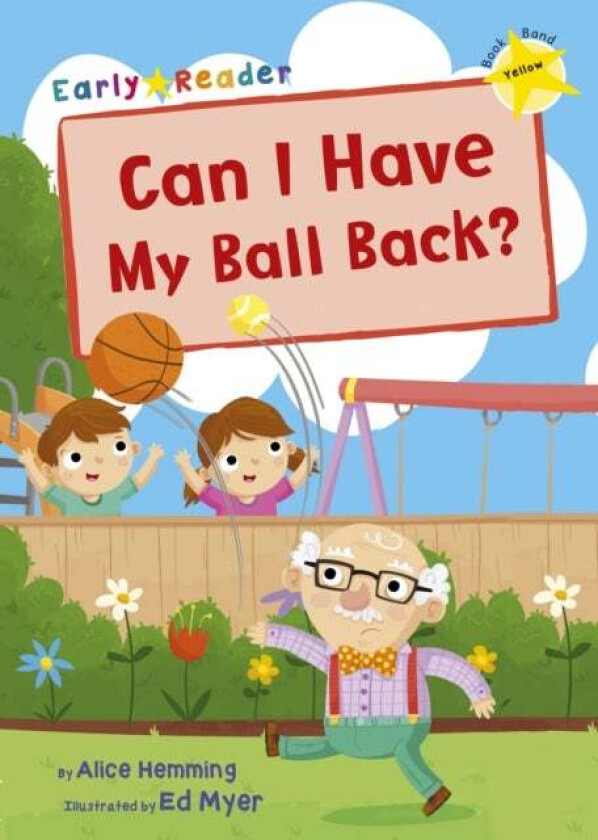 Can I Have my Ball Back? av Alice Hemming