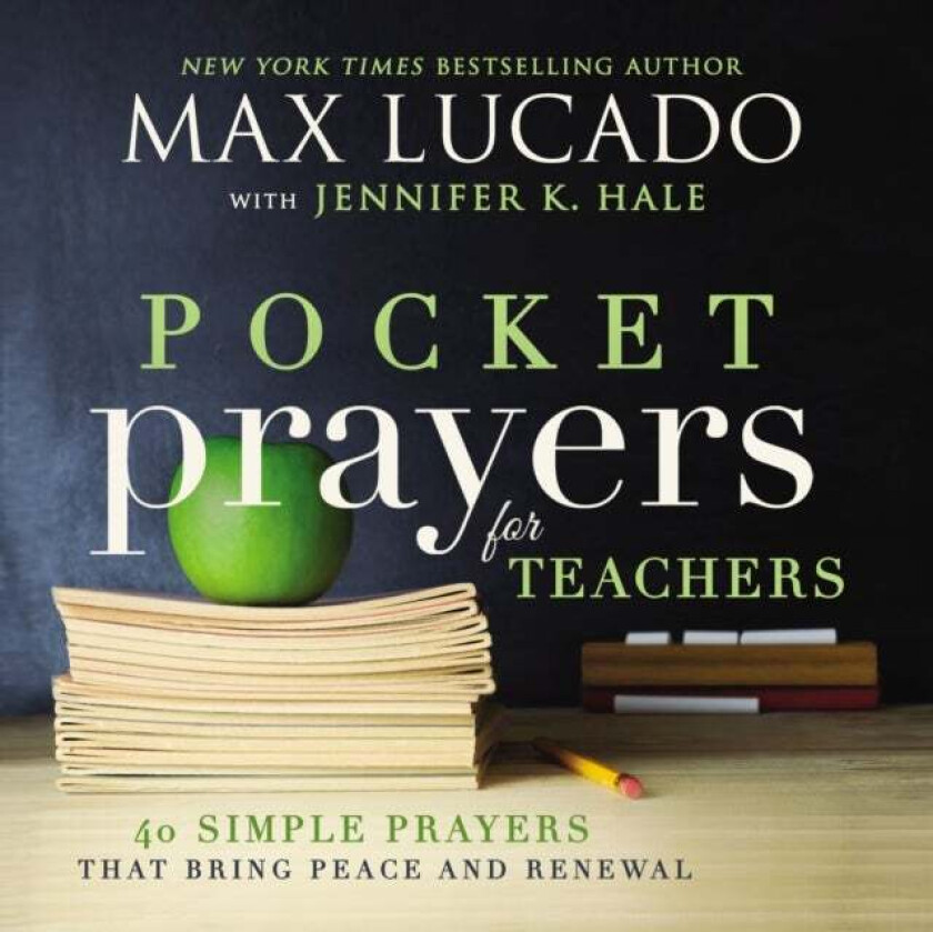 Pocket Prayers for Teachers av Max Lucado