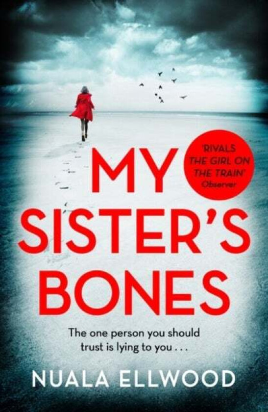 My Sister's Bones av Nuala Ellwood