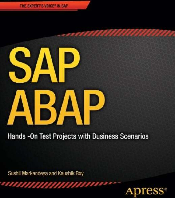SAP ABAP av Sushil Markandeya, Kaushik Roy