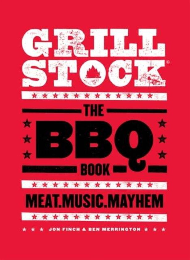Grillstock av Jon Finch, Ben Merrington