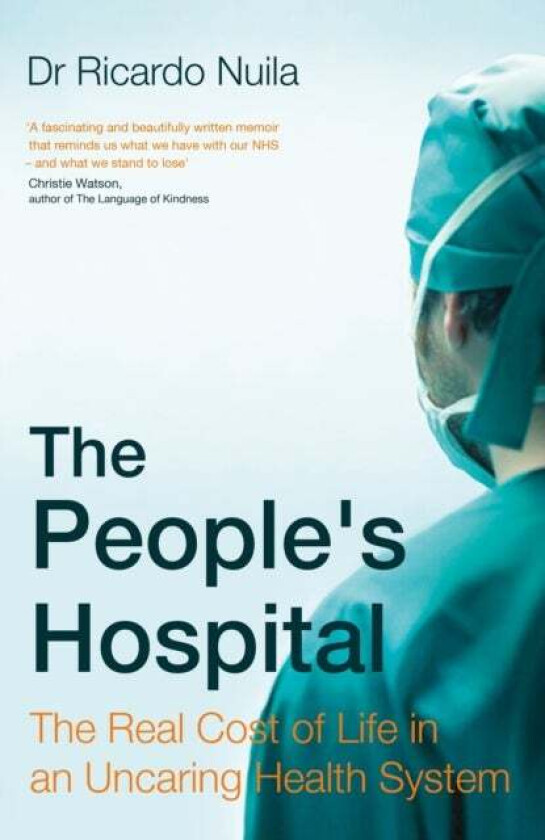 The People's Hospital av Ricardo Nuila