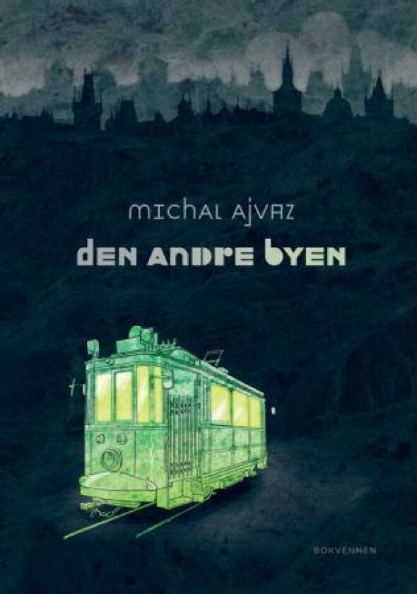 Den andre byen av Michal Ajvaz